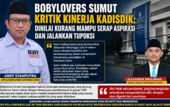 Bobylovers Sumut Kritik Kinerja Kadisdik: Dinilai Kurang Mampu Serap Aspirasi Dan Jalankan Tupoksi
