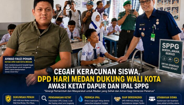 Cegah Keracunan Siswa, DPD HARI Medan Dukung Wali Kota Medan Awasi Ketat Dapur dan IPAL SPPG