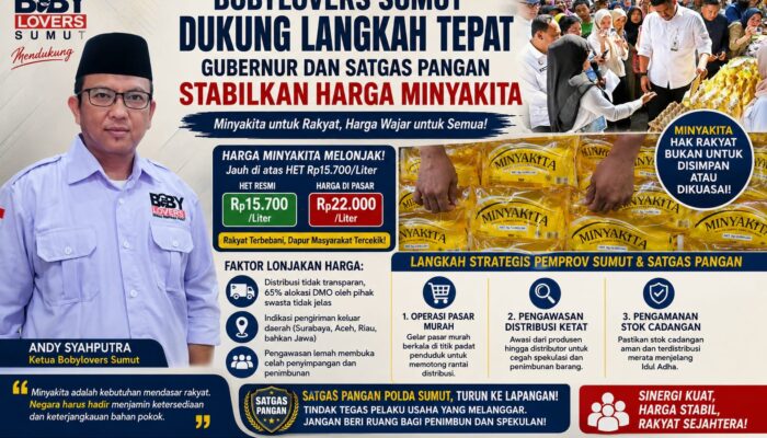 Bobylovers Sumut Dukung Langkah Tepat Gubernur dan Satgas Pangan Stabilkan Harga Minyakita