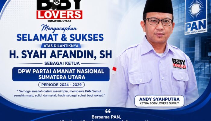 ‎Ketua Bobylovers Ucapkan Selamat: Syah Afandin Resmi Pimpin PAN Sumut, Zulkifli Hasan Sebut Pelantikan Terbaik se-Indonesia