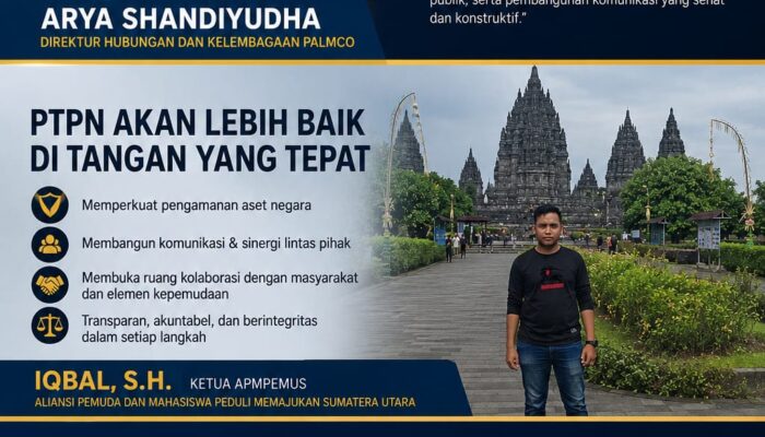 APMPEMUS: Dukungan Penuh Langkah Strategis Direktur Hubungan dan Kelembagaan Palmco — Penguatan Internal dan Kemitraan Eksternal Jadi Kunci Masa Depan PTPN di Sumatera Utara