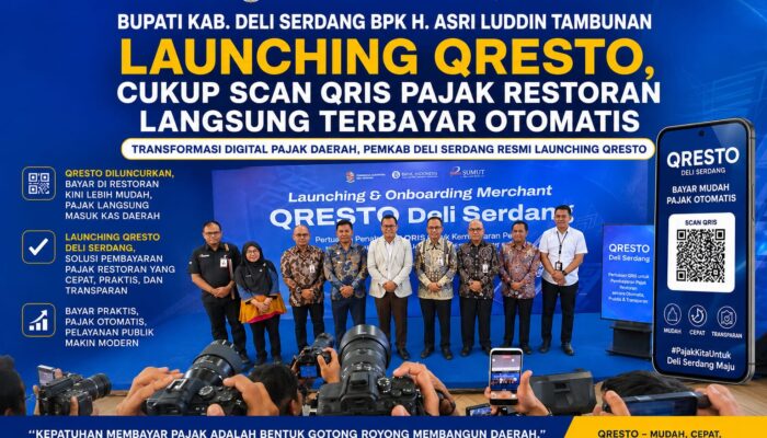 Launching QRESTO Deli Serdang, Solusi Pembayaran Pajak Restoran yang Cepat, Praktis, dan Transparan