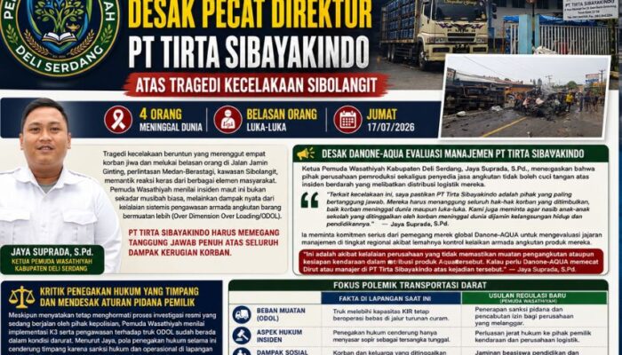 Tragedi Maut Jalur Medan-Berastagi, Pemuda Wasathiyah Desak Danone-AQUA Sanksi Tegas PT Tirta Sibayakindo