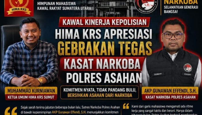 Kawal Kinerja Kepolisian, HIMA KRS Apresiasi Gebrakan Tegas Kasat Narkoba Polres Asahan