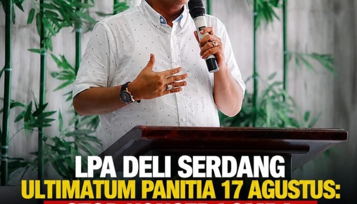 LPA Deli Serdang Ultimatum Panitia 17 Agustus: Stop Konsep Lomba yang Dinilai Tak Layak Ditonton Anak