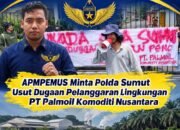 APMPEMUS Gelar Aksi Di Polda Sumut, Sorot Dugaan Perizinan,  Persoalan Asap Dan Tenaga Kerja Lokal PT Palmoil Komoditi Nusantara