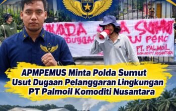 APMPEMUS Gelar Aksi Di Polda Sumut, Sorot Dugaan Perizinan,  Persoalan Asap Dan Tenaga Kerja Lokal PT Palmoil Komoditi Nusantara