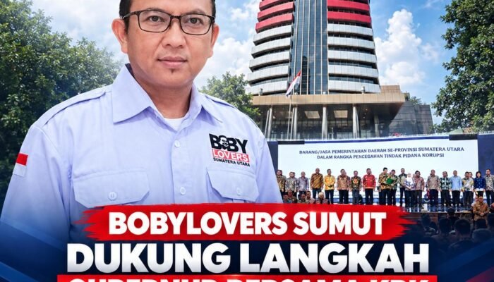 Bobylovers Sumut Dukung Langkah Gubernur Bersama KPK Rangkul 33 Kepala Daerah Cegah Korupsi